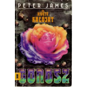 ...és kiveté hálóját a gonosz - Peter James