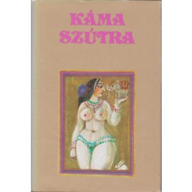 Káma-szútra - A szerelem tankönyve - Vátszjájana