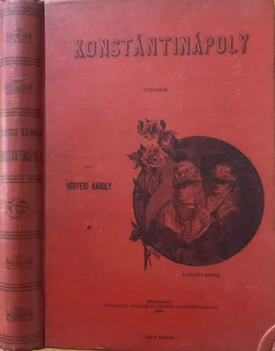 Vértesi Károly: Konstántinápoly - 1902