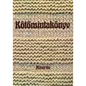 Kötőmintakönyv - Bánk L.-Gyulai I.-Németh J.