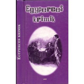 Egyperces krimik - Kun Erzsébet
