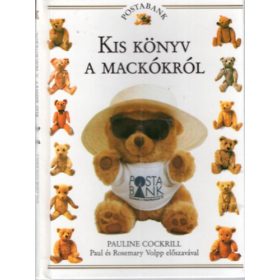 Kis könyv a mackókról - Pauline Cockrill