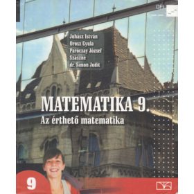   Juhász István és mtsai.: Matematika 9. (Az érthető matematika)