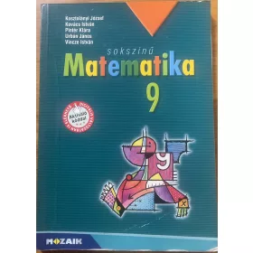   Kosztolányi József és mások: Sokszínű matematika 9. - Tankönyv