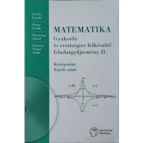   Füleki Lászlóné - Tóthné Szalontay Anna (szerk.): Matematika gyakorló és érettségire felkészítő feladatgyűjtemény II. (CD nélküli kiadás)
