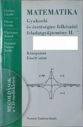Füleki Lászlóné - Tóthné Szalontay Anna (szerk.): Matematika gyakorló és érettségire felkészítő feladatgyűjtemény II. (CD nélkül)