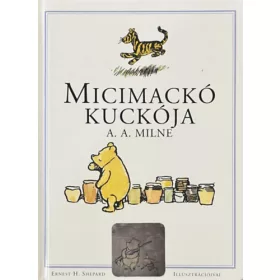 A. A. Milne: Micimackó kuckója