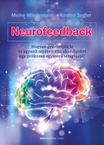 Neurofeedback - Meike Wiedemann, Kirsten Segler