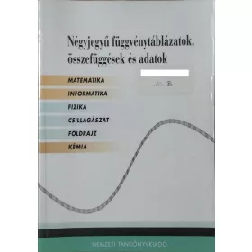   Négyjegyű függvénytáblázatok, összefüggések és adatok