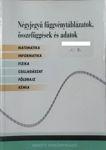 Négyjegyű függvénytáblázatok, összefüggések és adatok