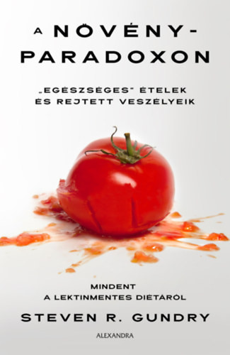 Gundry, Stevenr.: A növényparadoxon