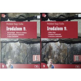 Pethőné Nagy Csilla: Irodalom 9. I-II.