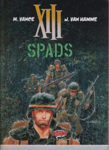 W. Vance; J. Van Hamme: SPADS XIII
