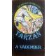 Edgar Rice Burroughs: Tarzan a vadember