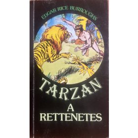 Edgar Rice Burroughs: Tarzan a rettenetes