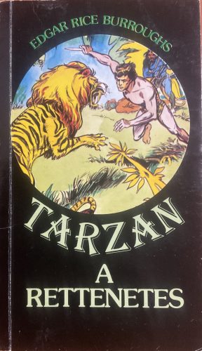 Edgar Rice Burroughs: Tarzan a rettenetes