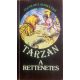 Edgar Rice Burroughs: Tarzan a rettenetes