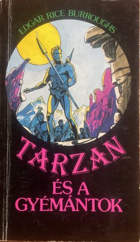 Edgar Rice Burroughs: Tarzan és a gyémántok