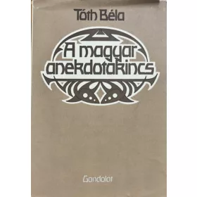 Tóth Béla: A magyar anekdotakincs