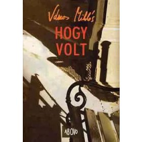 Vámos Miklós: Hogy volt