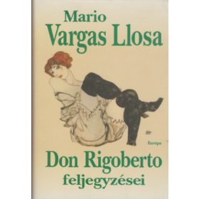Mario Vargas Llosa: Don Rigoberto feljegyzései