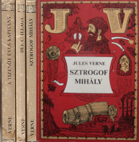Jules Verne: Dél csillaga + Sztrogof Mihály + A tizenöt éves kapitány  (3 kötet)