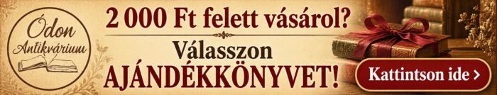 Ódon Antikvárium – ajándékkönyvek 2000 Ft feletti vásárláshoz